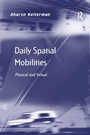 Cover: Daily Spatial Mobilities - Routledge