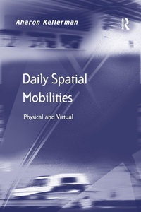 Enlarge image Cover: Daily Spatial Mobilities - Routledge