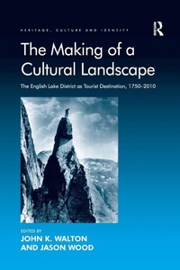 Enlarge image Cover: The Making of a Cultural Landscape - Routledge