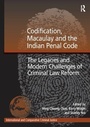 Cover: Codification, Macaulay and the Indian Penal Code - Routledge