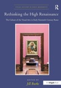 Cover: Rethinking the High Renaissance - Routledge