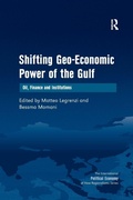 Cover: Shifting Geo-Economic Power of the Gulf - Routledge