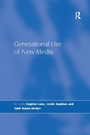 Cover: Generational Use of New Media - Routledge