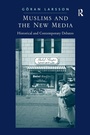 Cover: Muslims and the New Media - Routledge