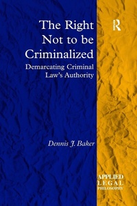 Enlarge image Cover: The Right Not to be Criminalized - Routledge