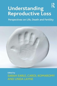 Enlarge image Cover: Understanding Reproductive Loss - Routledge