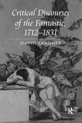 Cover: Critical Discourses of the Fantastic, 1712-1831 - Routledge