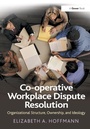 Cover: Co-operative Workplace Dispute Resolution - Routledge