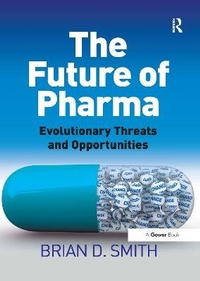 Abbildung von: The Future of Pharma - Routledge