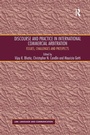 Cover: Discourse and Practice in International Commercial Arbitration - Routledge