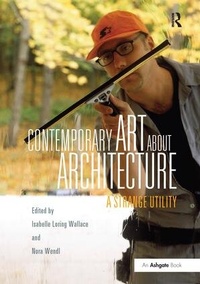 Abbildung von: Contemporary Art About Architecture - Routledge