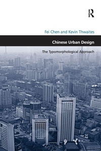 Enlarge image Cover: Chinese Urban Design - Routledge