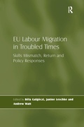 Cover: EU Labour Migration in Troubled Times - Routledge