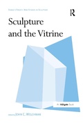 Cover: Sculpture and the Vitrine - Routledge