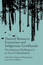 Cover: Natural Resource Extraction and Indigenous Livelihoods - Routledge