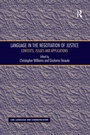 Cover: Language in the Negotiation of Justice - Routledge