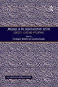 Cover: Language in the Negotiation of Justice - Routledge