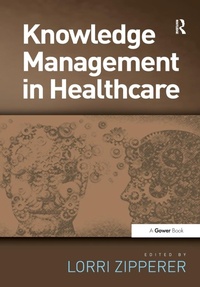 Abbildung von: Knowledge Management in Healthcare - Routledge
