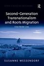 Cover: Second-Generation Transnationalism and Roots Migration - Routledge