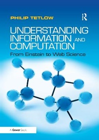 Enlarge image Cover: Understanding Information and Computation - Routledge