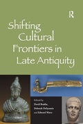 Cover: Shifting Cultural Frontiers in Late Antiquity - Routledge