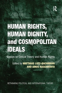 Enlarge image Cover: Human Rights, Human Dignity, and Cosmopolitan Ideals - Routledge