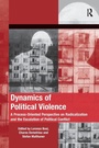 Cover: Dynamics of Political Violence - Routledge