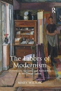 Cover: The Labors of Modernism - Routledge