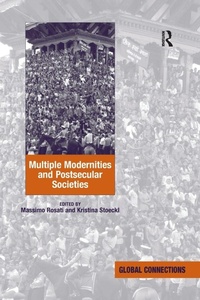 Enlarge image Cover: Multiple Modernities and Postsecular Societies - Routledge