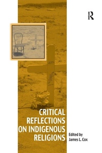 Enlarge image Cover: Critical Reflections on Indigenous Religions - Routledge