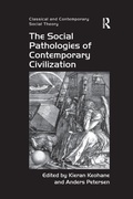Cover: The Social Pathologies of Contemporary Civilization - Routledge