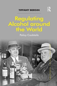 Enlarge image Cover: Regulating Alcohol around the World - Routledge