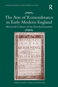 Cover: The Arts of Remembrance in Early Modern England - Routledge