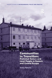 Abbildung von: Communities in Transition: Protected Nature and Local People in Eastern and Central Europe - Routledge