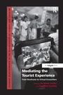 Cover: Mediating the Tourist Experience - Routledge