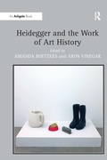 Cover: Heidegger and the Work of Art History - Routledge