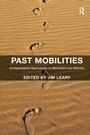 Cover: Past Mobilities - Routledge