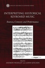 Cover: Interpreting Historical Keyboard Music - Routledge