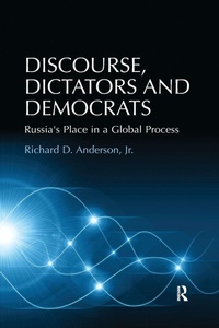 Enlarge image Cover: Discourse, Dictators and Democrats - Routledge