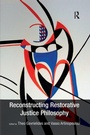 Cover: Reconstructing Restorative Justice Philosophy - Routledge