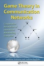 Cover: Game Theory in Communication Networks - CRC Press