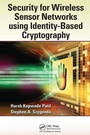Cover: Security for Wireless Sensor Networks using Identity-Based Cryptography - CRC Press