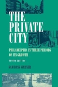 Cover: Private City - University of Pennsylvania Press
