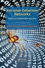 Cover: Intrusion Detection Networks - CRC Press