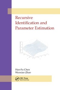 Enlarge image Cover: Recursive Identification and Parameter Estimation - CRC Press