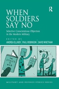Cover: When Soldiers Say No - Routledge