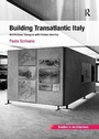 Cover: Building Transatlantic Italy - Routledge