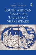 Cover: South African Essays on 'Universal' Shakespeare - Routledge