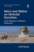 Cover: Marx and Weber on Oriental Societies - Routledge