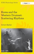 Cover: Korea and the Western Drumset: Scattering Rhythms - Routledge